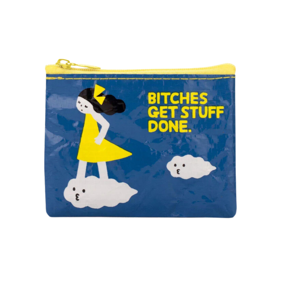 Coin Purse | B*tches Get Stuff Done