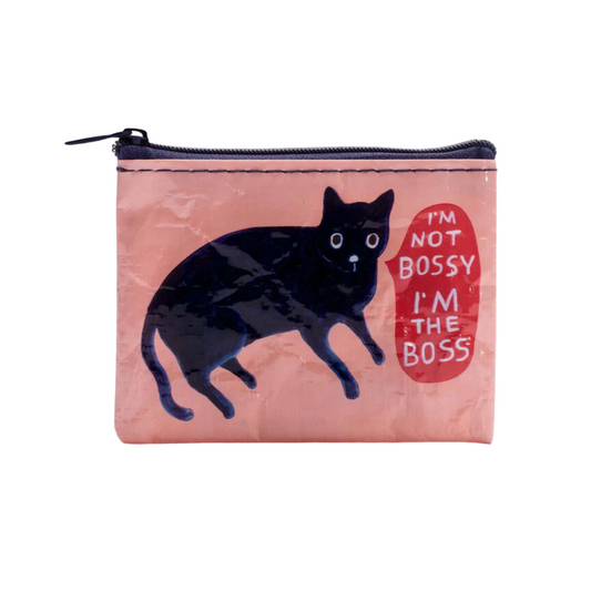 Coin Purse | I'm Not Bossy. I'm The Boss